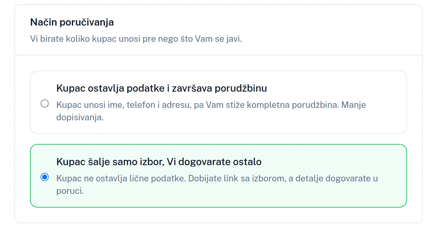 Podešavanje načina poručivanja: kupac ostavlja podatke, ili šalje samo izbor
